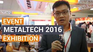 Metaltech 2016 Metal Fabricating Machinery and Equipment  - Hasil Karya Event & Exhibtion