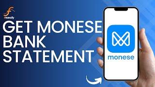 How to Get Monese Bank Statement (2024) | Download Statement From Monese App