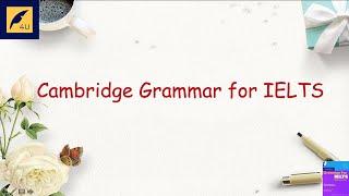 Cambridge Grammar for IELTS | All English 4U