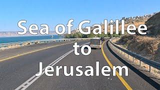 [4K] Driving from the Sea of Galilee to Jerusalem (IL/PS)