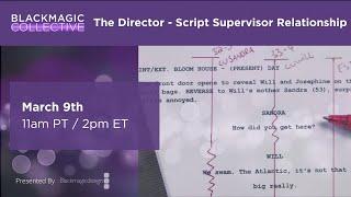 The Director-Script Supervisor Relationship