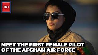 Meet The First Female Pilot Of The Afghan Airforce | TN Plus