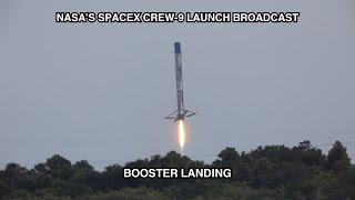 NASA’s SpaceX Crew-9 Mission: SpaceX Falcon 9 Booster Landing