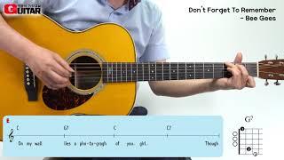 Don't Forget To Remember/Bee Gees/좋은악보/이성식 기타교실