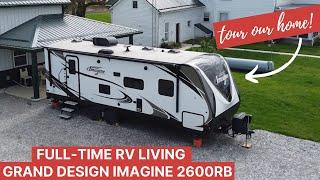 Full-time RV walkthrough! |  Grand Design Imagine 2600RB