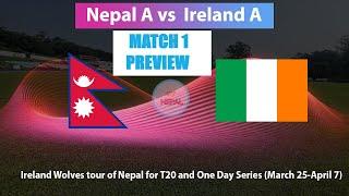 Nepal A vs Ireland A (Wolves) T20 Cricket | Match 1 Preview, Binod Bhandari is the leader