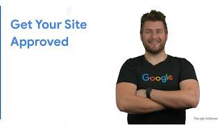 How to get your site approved for AdSense?