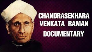 Chandrasekhara Venkata Raman - An Indian Physicist- Documentary | Inventions & Discoveries