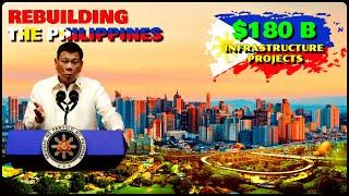 $180 Billion Build Build Build Infrastructure Projects to Rebuild the Philippines