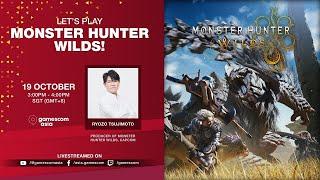 Let’s Play Monster Hunter Wilds! Monster Hunter Wilds | CAPCOM at gamescom asia 2024