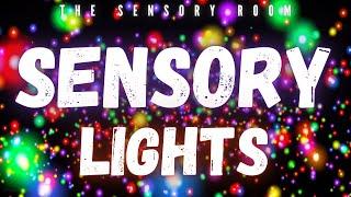 Relaxing Sensory Lights | Kids Sensory Baby Sensory Lights and Sounds