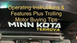 Minn Kota Terrova, Operating Instructions and Features Plus Trolling Motor Buying Tips