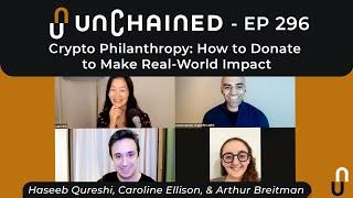 Crypto Philanthropy: How to Donate to Make Real-World Impact - Ep.296