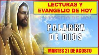 PALABRA DE DIOS Para hoy / LECTURAS Y EVANGELIO DE HOY MARTES 27 de AGOSTO 2024 | Buen Pastor Radio