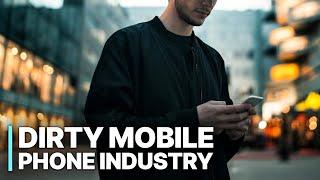 The Dirty Mobile Phone Industry | Investigative Documentary