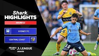 Sydney FC v Central Coast Mariners - Shark Highlights | Isuzu UTE A-League 2024-25 | Round 13