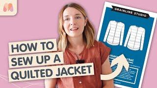 How to EASILY make a quilted jacket | Grainline Studio Tamarack Jacket Sewalong