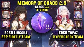 E0 Lingsha F2P Super Break & E0 Topaz Hypercarry (3 Stars) Memory Of Chaos 11 Honkai Star Rail 2.5