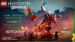 LEGO Horizon Adventures: The Buried Shadow / Lvl 1 The Final Battle STORY - HTG