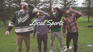 Local Sports - Puck (Official Music Video)