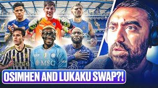 Osimhen & Lukaku SWAP DEAL?! Chiesa TO CHELSEA? Chelsea Want ANOTHER GK?! Enzo Fernandez & More!!