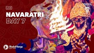 Navaratri 2024 - Kalaratri Devi (Day 7) | LIVE