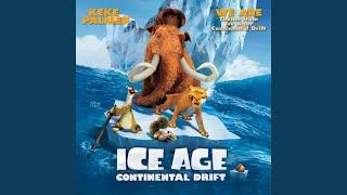 We Are (From "Ice Age: Continental Drift"/Theme)