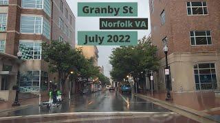 Granby St | Norfolk Virginia | Rainy Day | July 2022 | From World Trade Center to Cemetery