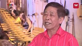 Preserving traditional Vietnamese musical instruments at Ba Pho musical space | VTV World