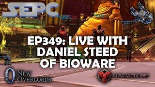 SWTOR Escape Pod Cast 349: Live with Daniel Steed of Bioware