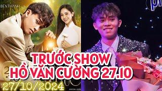 Trước show Hồ Văn Cường 27.10