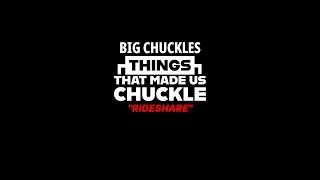 FULL VIDEO "Rideshare" Big Chuckles. Have you ever rode with a guy like this? Subscribe for more!