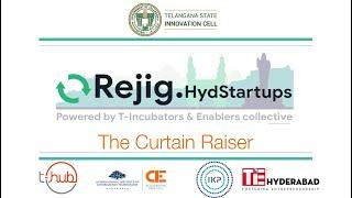 Rejig.HydStartups - Curtain Raiser