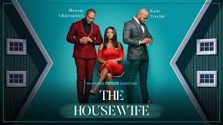 NdaniShorts : The House Wife ( A Short Film)