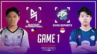 BLACKLIST INTERNATIONAL vs EVOS ESPORTS GAME 1 | BLCK vs EVOS GAME 1 | ESL SNAPDRAGON PRO SERIES