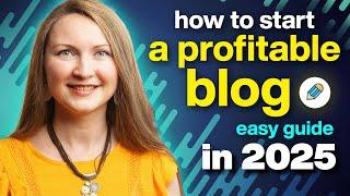 How to START BLOGGING and Earn Money in 2025  | A step by step guide for complete beginners