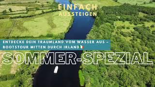 Sommer-Spezial: Mit dem Boot durch Irland – EINFACH AUSSTEIGEN