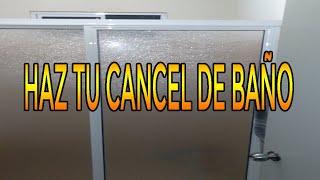  Haz tu propio CANCEL DE BAÑO EN ALUMINIO 