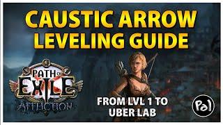 [PoE 3.23] Poison Caustic Arrow LEVELING Guide for Leaguestart