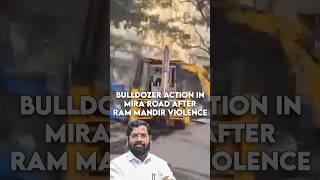 Bulldozer action in Mira road Mumbai | #ytshorts #rammandir #miraroad