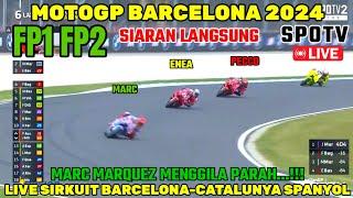 LIVE HARI INIFP1 FP2 MOTOGP BARCELONA 2024,BERITA MOTOGP HARI INI,MOTOGP HARI INI,MARQUEZ MENGGILA