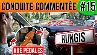 Conduite COMMENTÉE #15 - RUNGIS [Boite Auto]