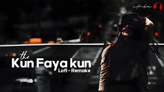 Kun Faya Kun Lofi | A R Rahman and Javed Ali (Loop Song)