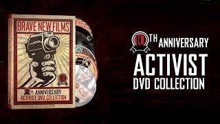 Brave New Films • The Activist Collection