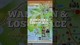 Wandern und Lost-Place Porphyrlehrpfad Rochlitz