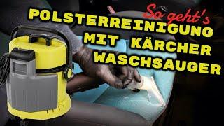 So geht's: Polsterreinigung mit Waschsauger, Kärcher SE4002 [2020]