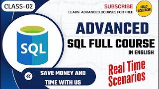 SQL Class 2 - SQL Full Course | Learn SQL from Scratch | Real-Time Scenarios & Practical Examples 