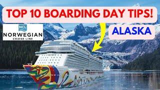 Top 10 Boarding Day Tips for your Norwegian Alaska Cruise