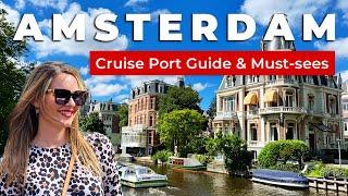 Amsterdam Cruise Port Guide | Best Things To Do (4K)