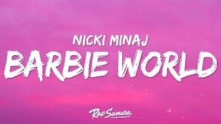 Nicki Minaj & Ice Spice - Barbie World (Lyrics)